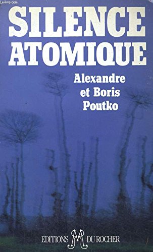 Silence atomique: Les arsenaux nucléaires sur les ruines de l'URSS book