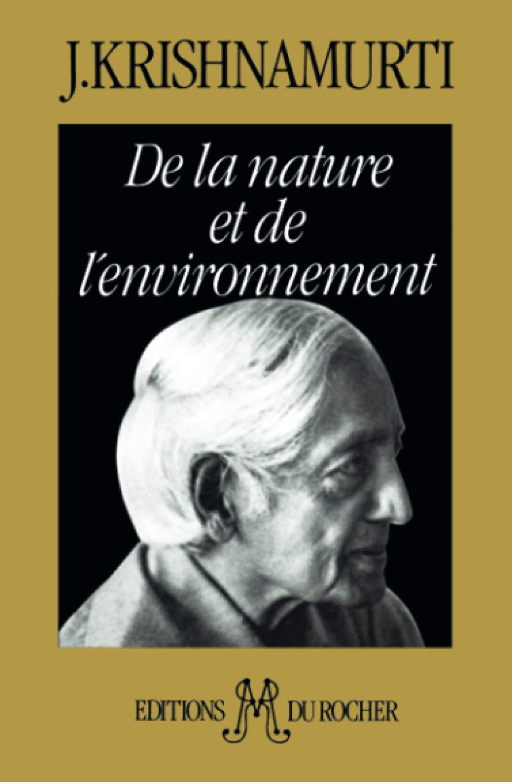 De la nature et de l'environnement Politics & History