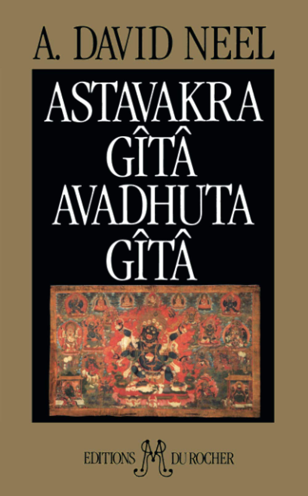 Astâvakra Gîtâ. Avadhûta Gîtâ Religion & Esotericism