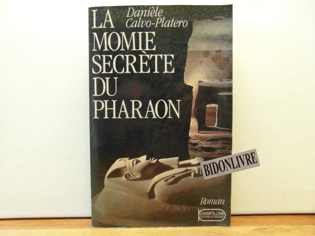 La momie secrète du pharaon Books
