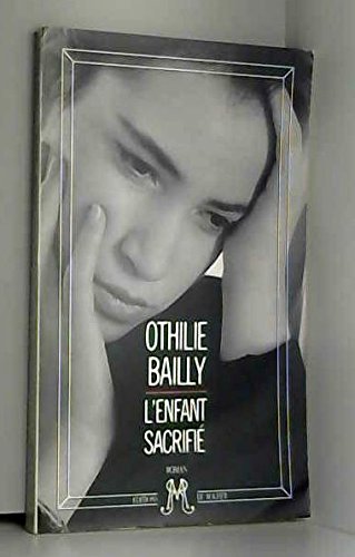 L'enfant sacrifie (French Edition) book