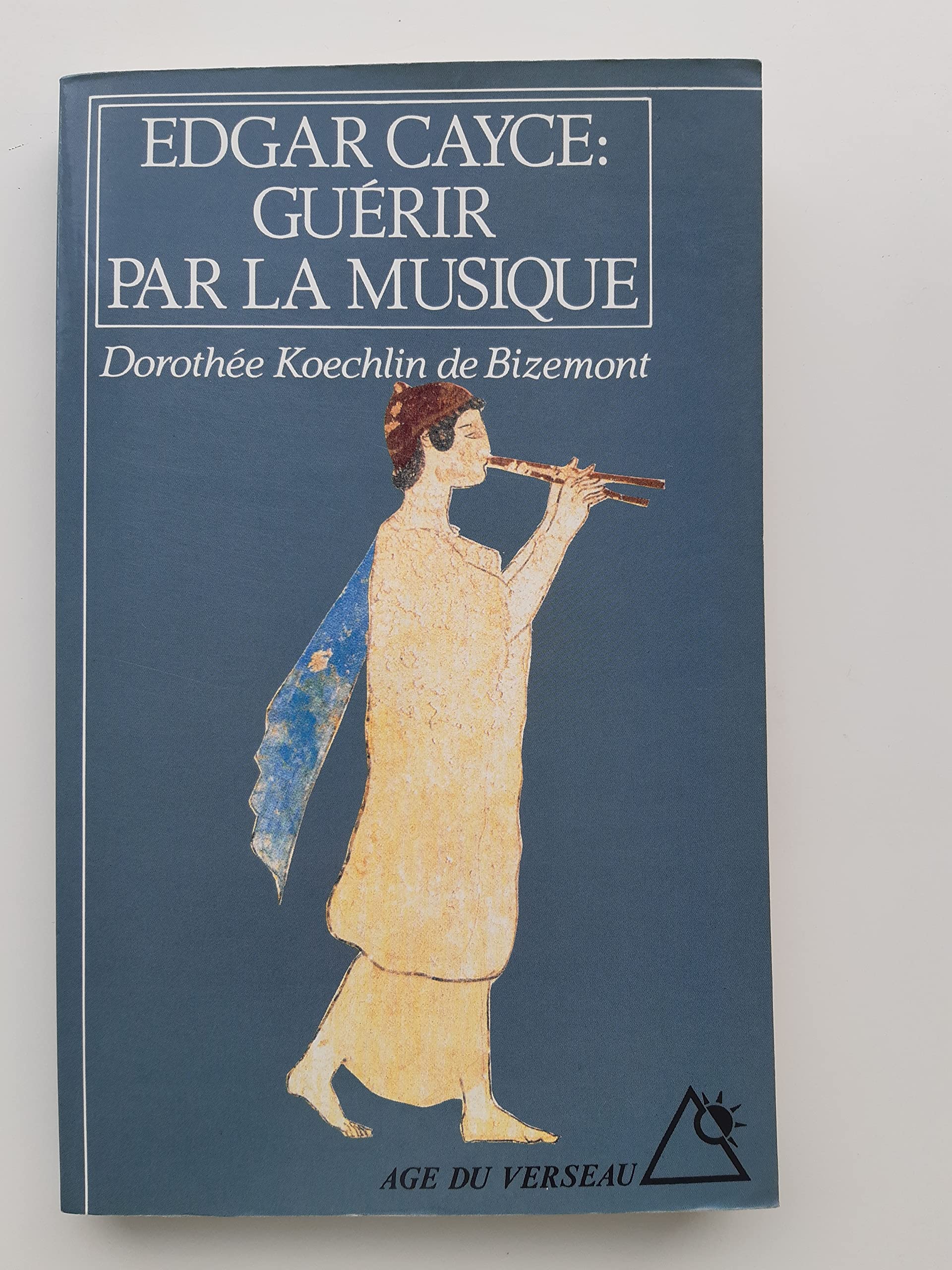 Edgar Cayce : guérir par la musique Books