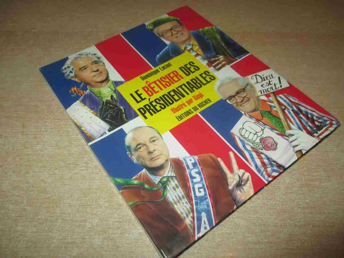 Le bêtisier des présidentiables book