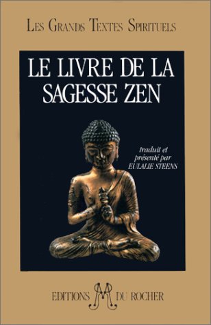 Le livre de la sagesse zen : La barrière sans porte Books