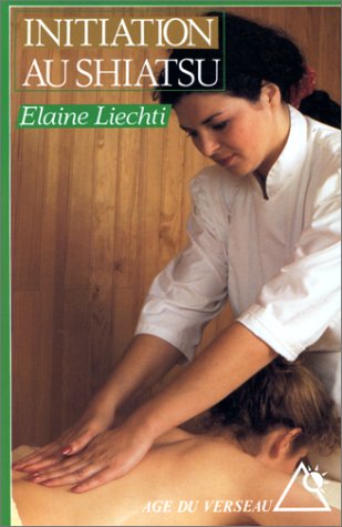 Initiation au shiatsu Books