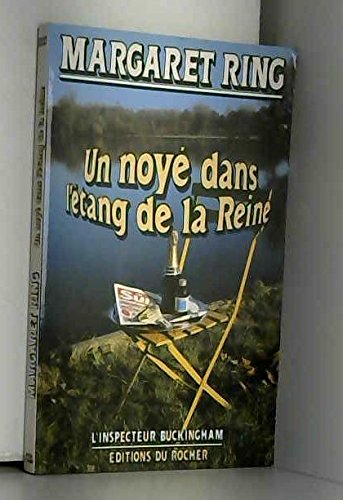 L'inspecteur Buckingham : Un noyé dans l'étang de la Reine book