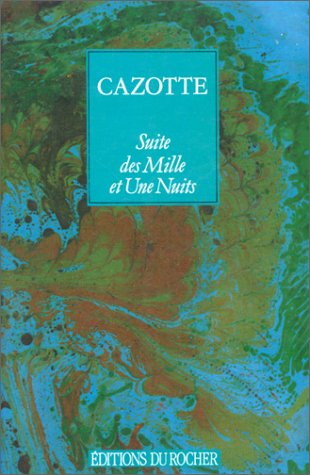 Suite des Mille et Une Nuits. Le Diable en Arabie book