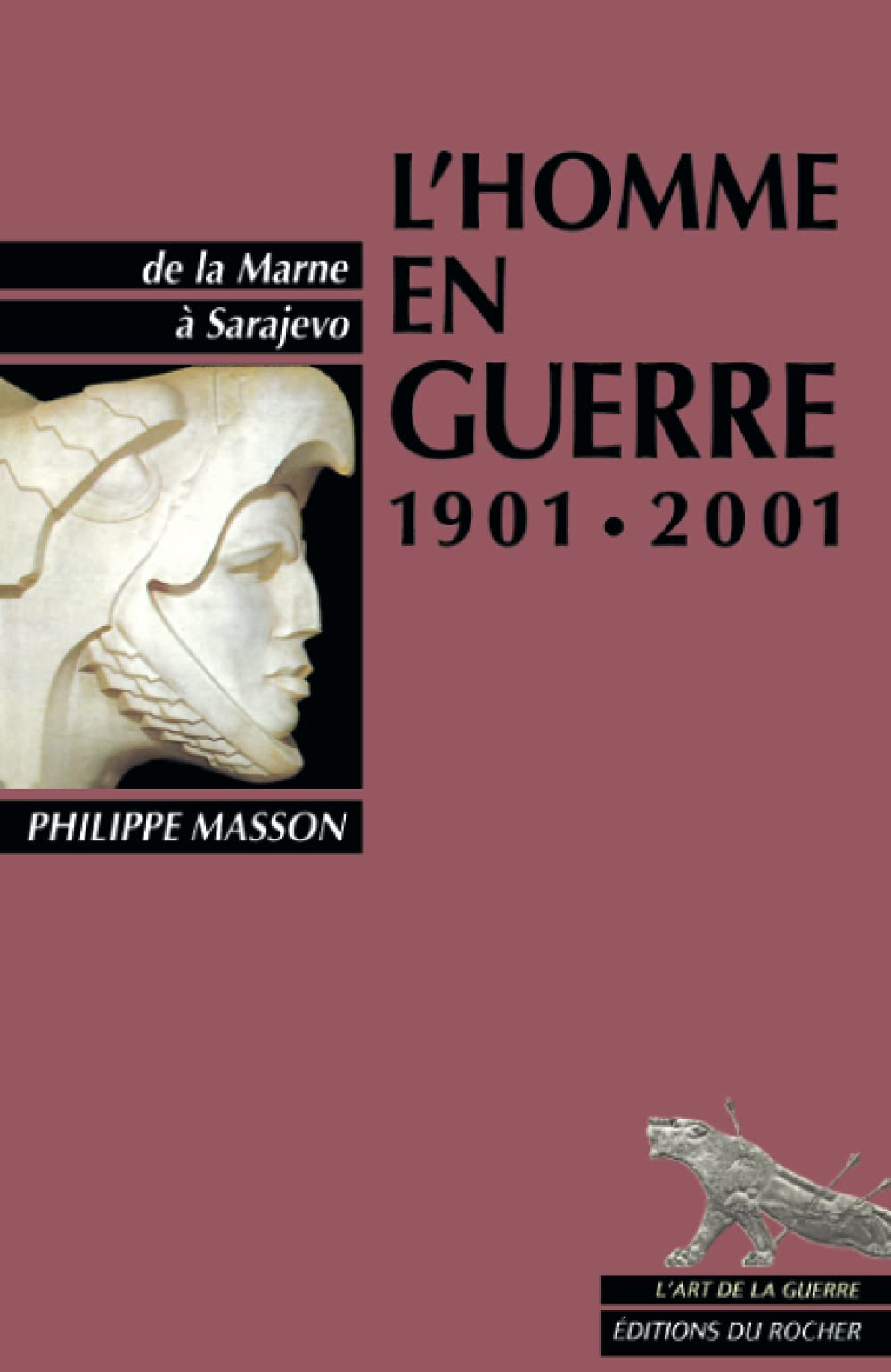 L'homme en guerre : de la Marne à Sarajevo Books