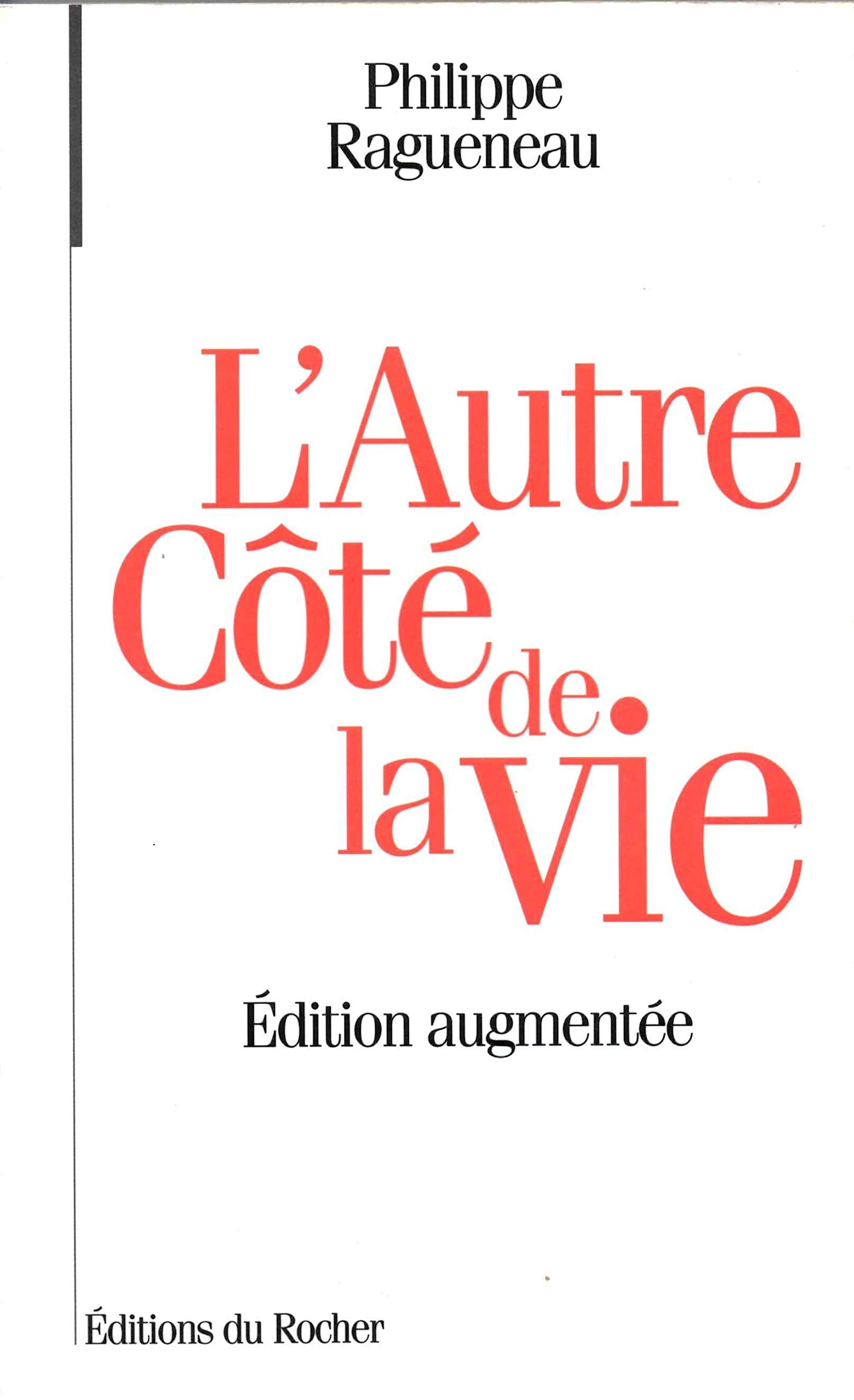 L'autre côté de la vie: Dialogues avec l'invisible book