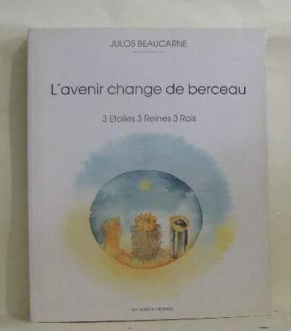 L'avenir change de berceau book