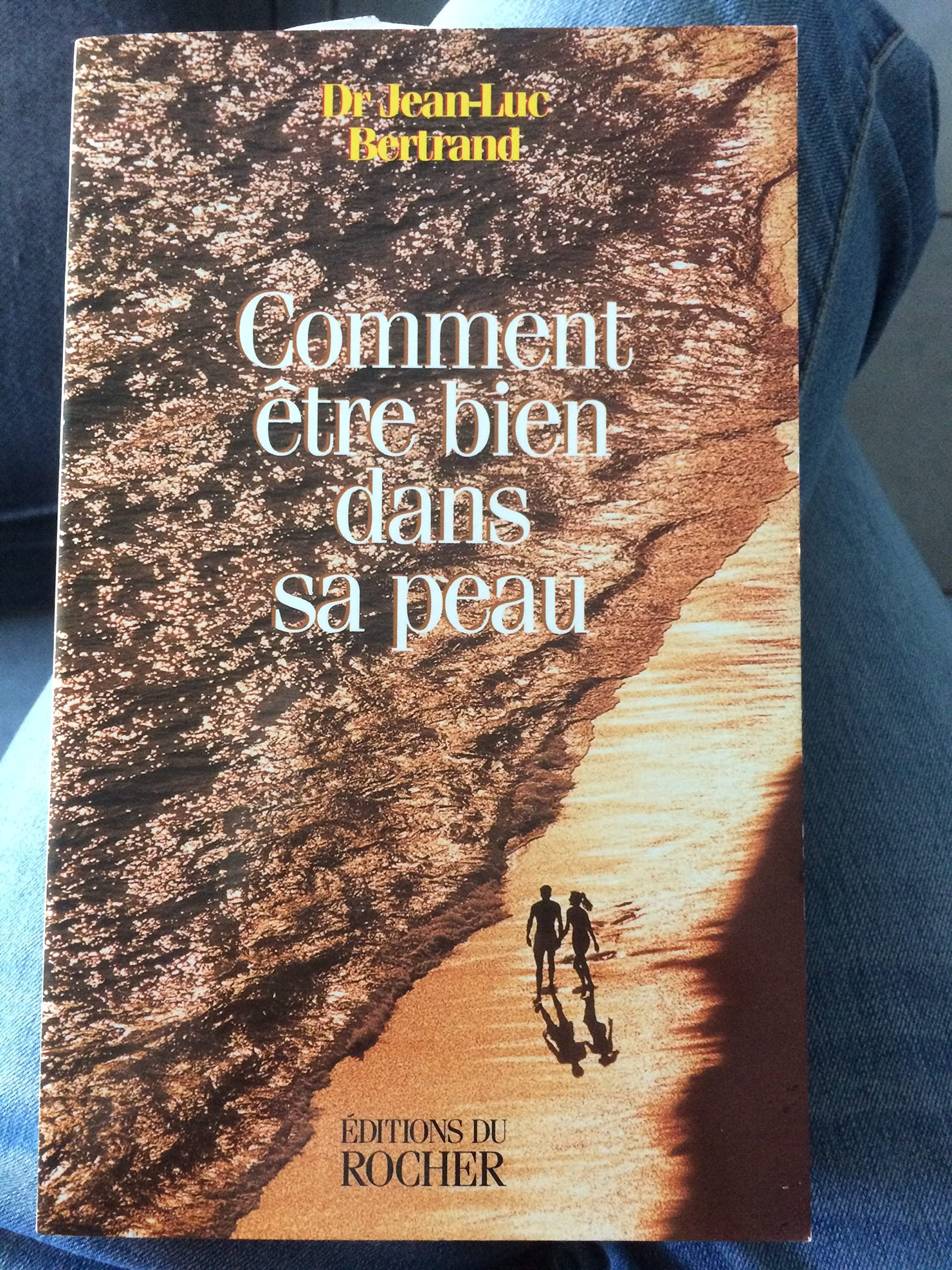 Comment être bien dans sa peau book