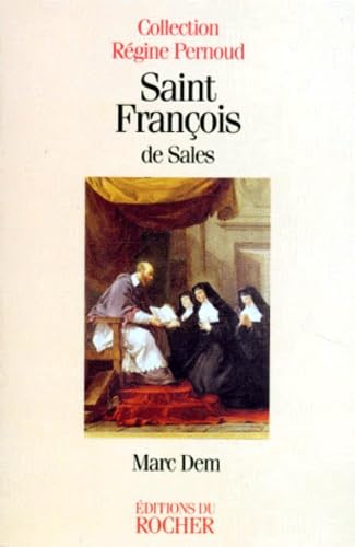 Saint Francois De Sales. Le Saint-Gentilhomme book