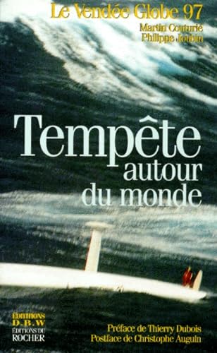 Tempête autour du monde: Le Vendée Globe 97 Books