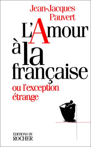 L'amour à la française ou L'exception française book
