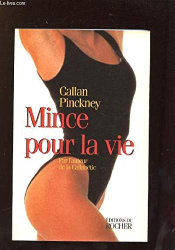 Mince pour la vie book