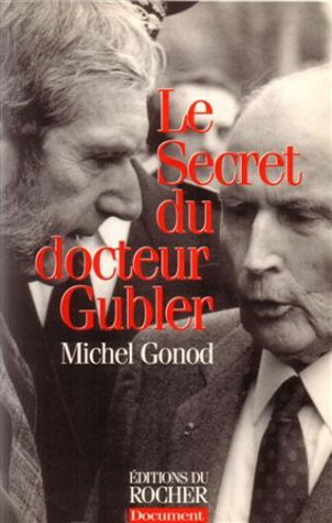 Le secret du docteur Gubler Books