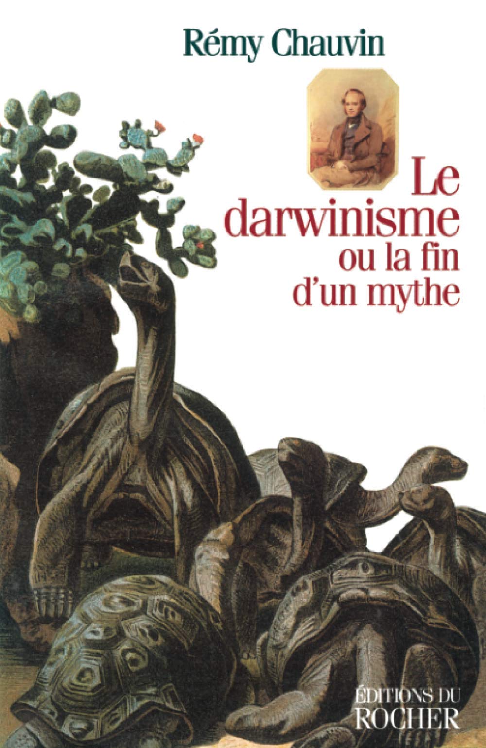Le darwinisme ou La mort d'un mythe Religion & Esotericism
