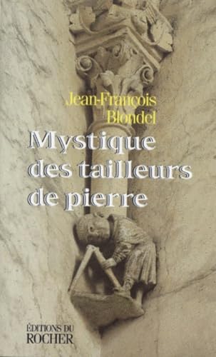 Mystique des tailleurs de pierre Books