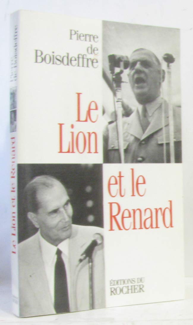 Le lion et le renard : De Gaulle, Mitterrand Books