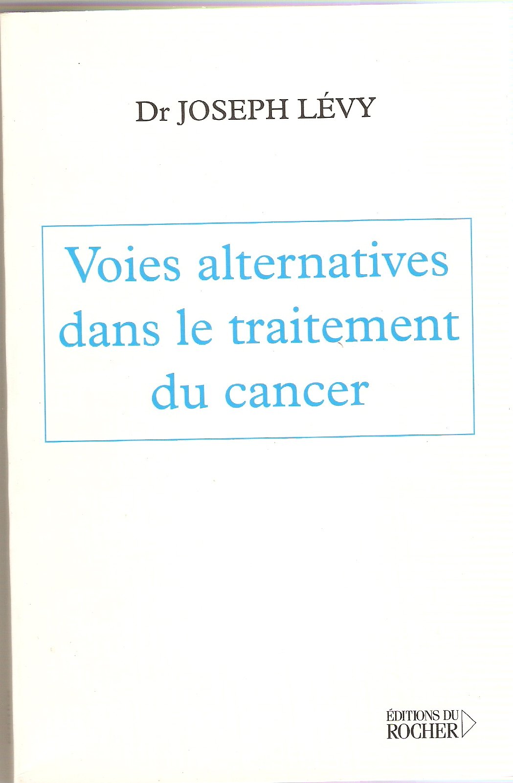 Voies alternatives dans le traitement du cancer book