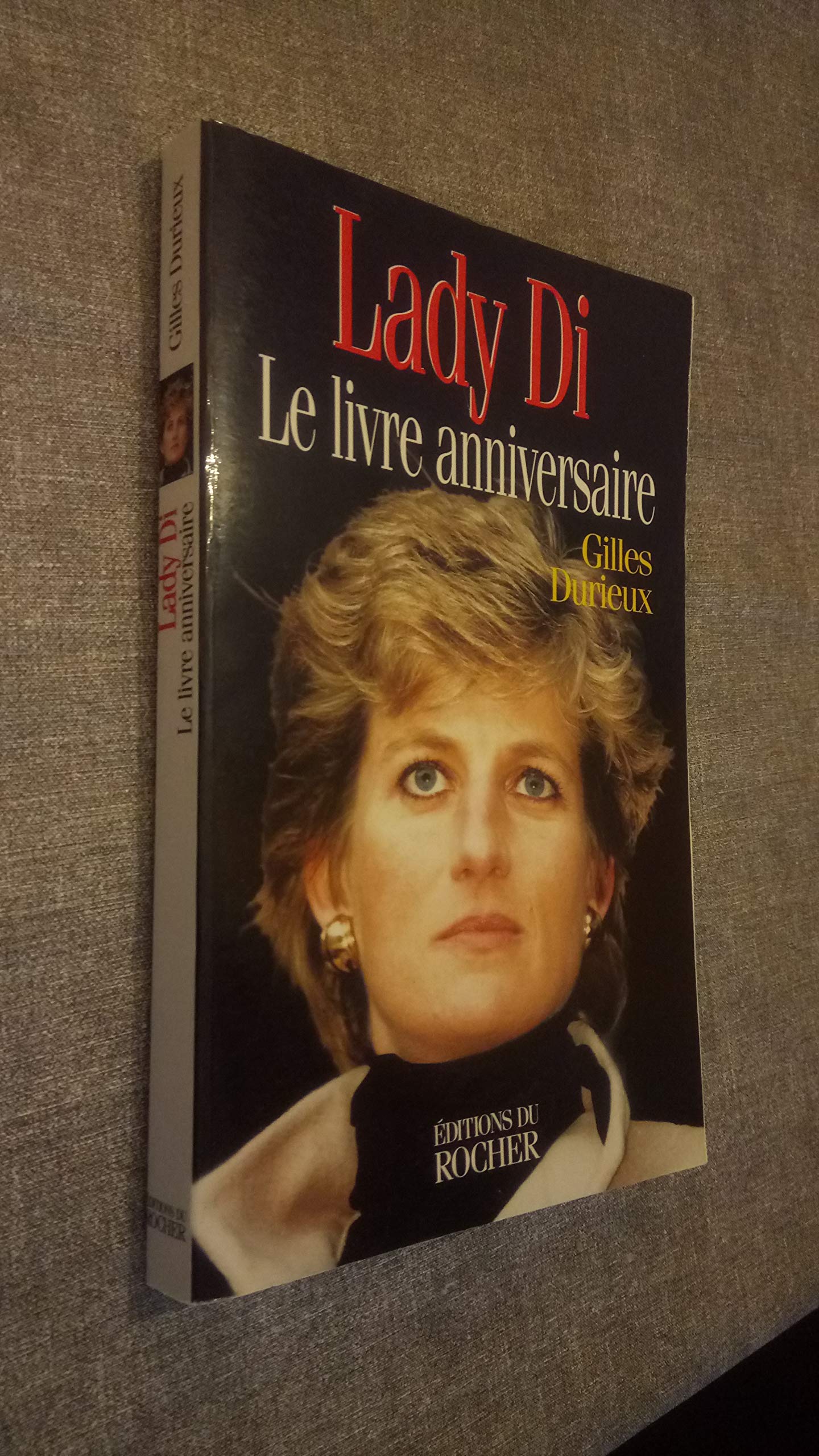 Lady Di: Le livre anniversaire Books