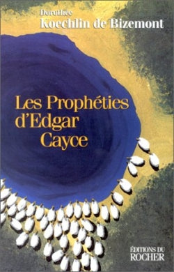Les prophéties d'Edgar Cayce Religion & Esotericism
