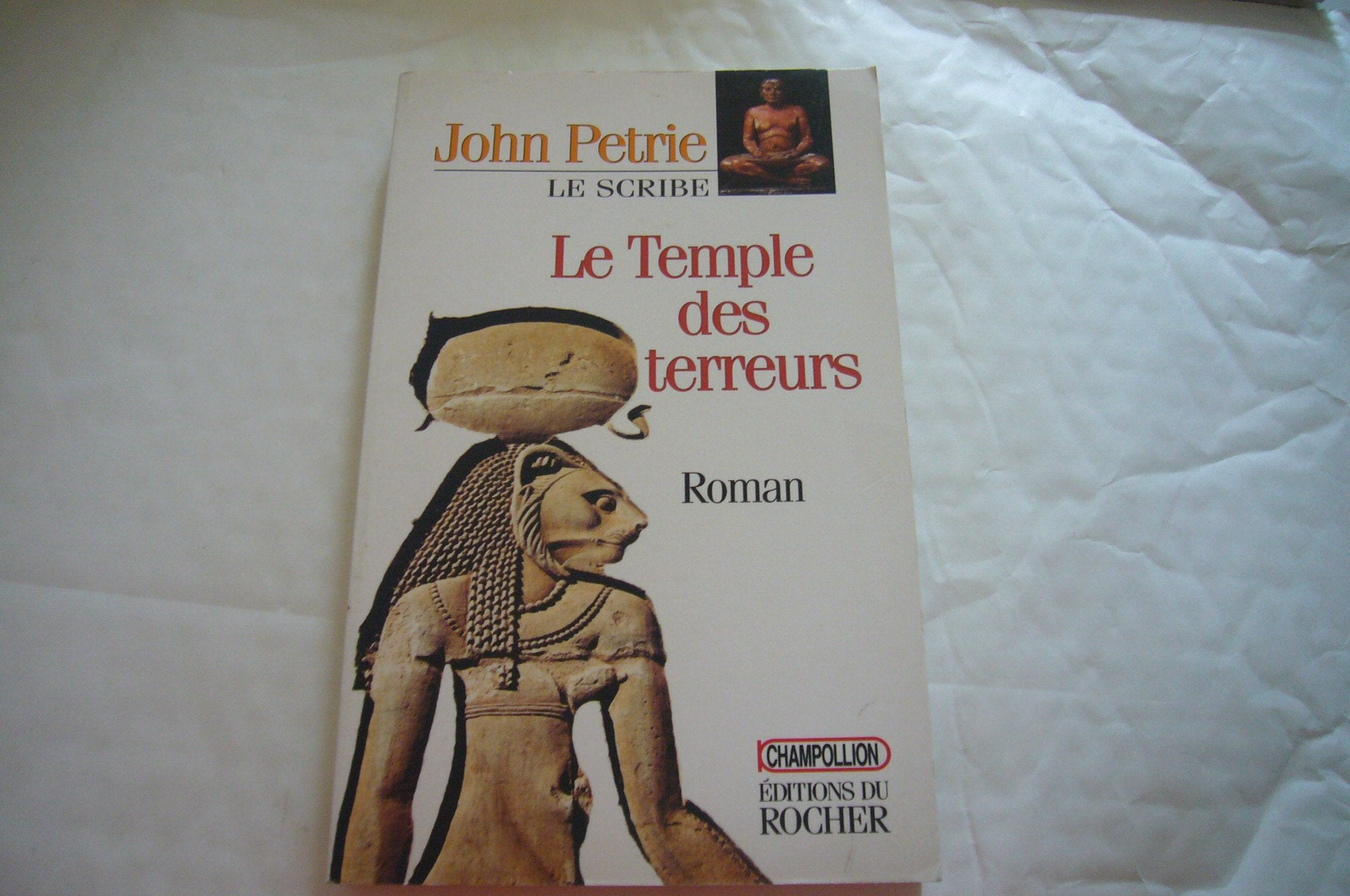 Le Scribe, Tome 2: Le temple des terreurs book