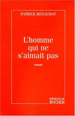 L'homme qui ne s'aimait pas book