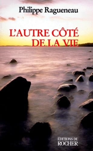 L'Autre Cote De La Vie. Dialogues Avec L'Invisible book