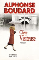 Chère visiteuse Contemporary literature