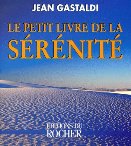 Le petit livre de la sérénité book