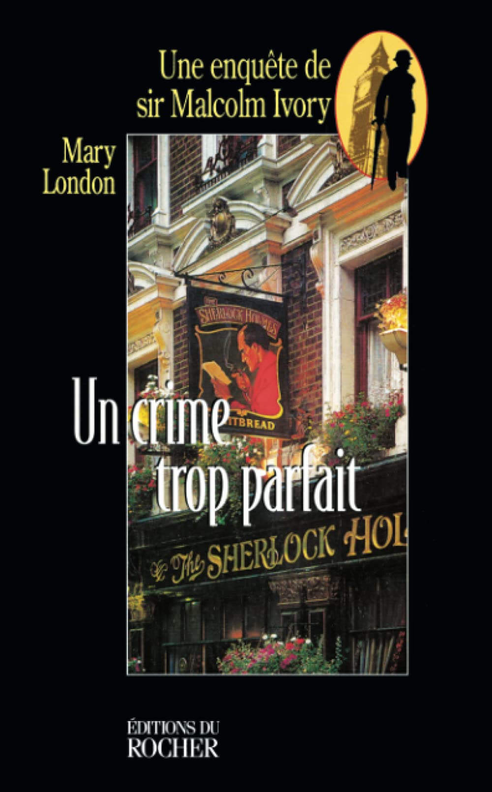 Une enquête de sir Malcolm Ivory. Vol. 1999. Un crime trop parfait book