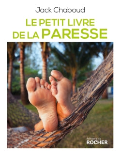 Le petit livre de la paresse Books