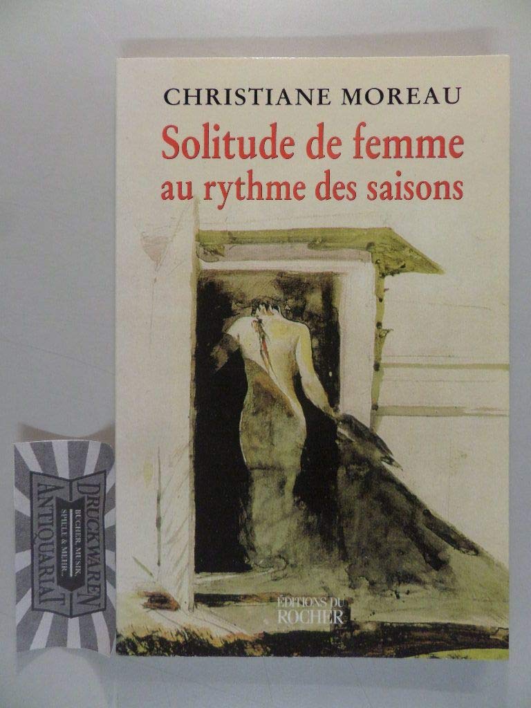 Solitude de femme au rythme des saisons book