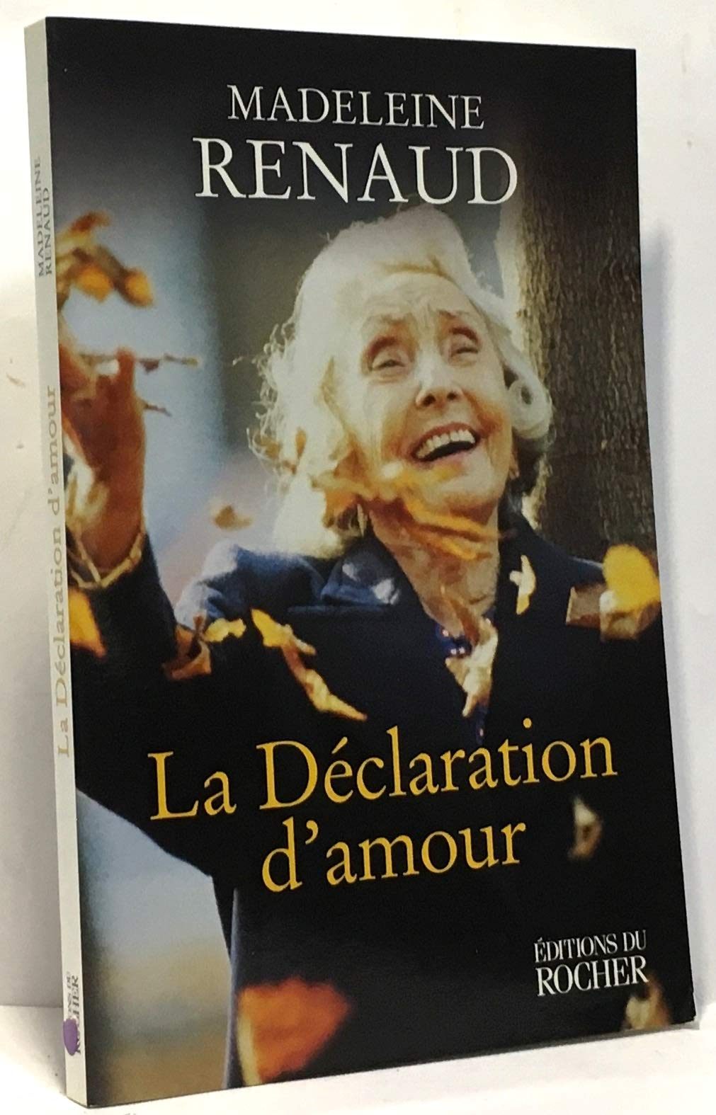 Madeleine Renaud, La Declaration D'Amour. Rencontres Avec Andre Coutin Books