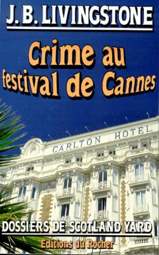 Crime Au Festival De Cannes Books
