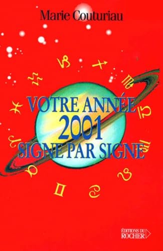Votre année 2001, signe par signe book