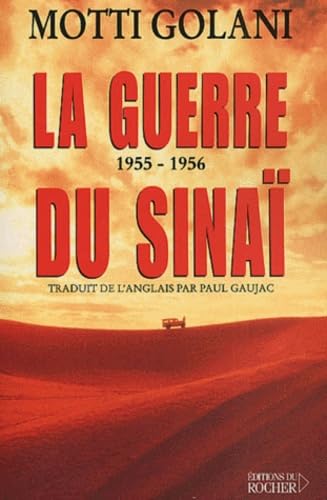 La Guerre du Sinaï, 1955-1956 book