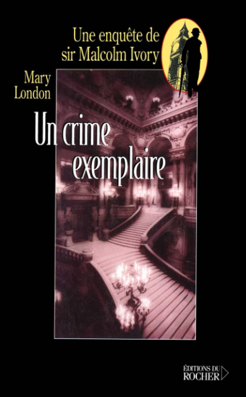 Une enquête de sir Malcolm Ivory. Vol. 2001. Un crime exemplaire book