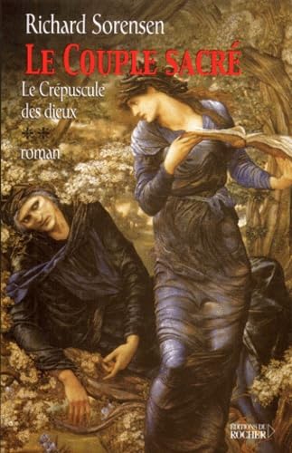Le Crepuscule Des Dieux Tome 2 : Le Couple Sacre book