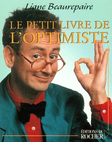 Le petit livre de l'optimiste book