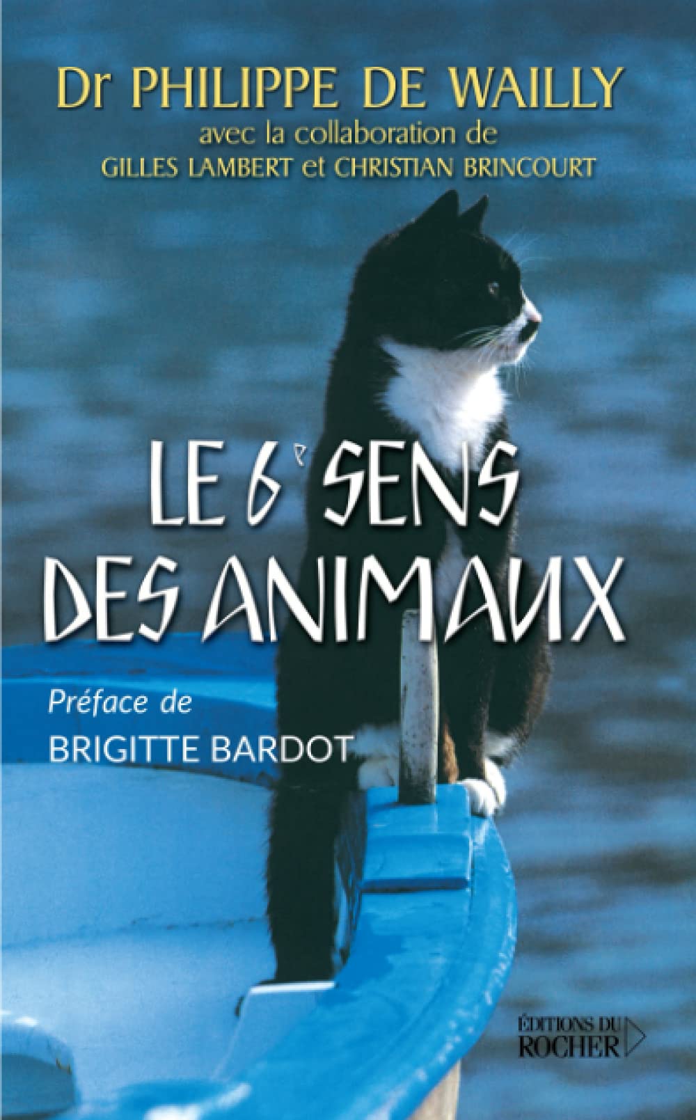 Le sixième sens des animaux Books