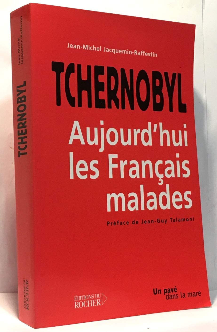 Tchernobyl : aujourd'hui, les Français malades Books