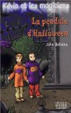 Kévin et les Magiciens, tome 1 : La Pendule d'Halloween book