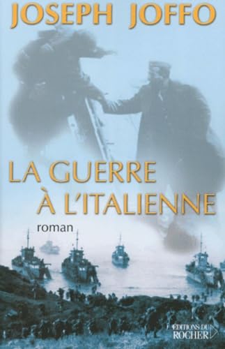 La Guerre à l'italienne book