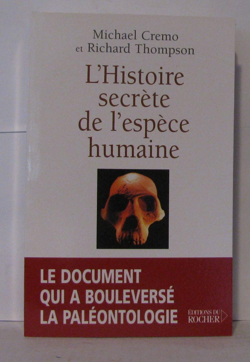 L'Histoire secrète de l'espèce humaine book