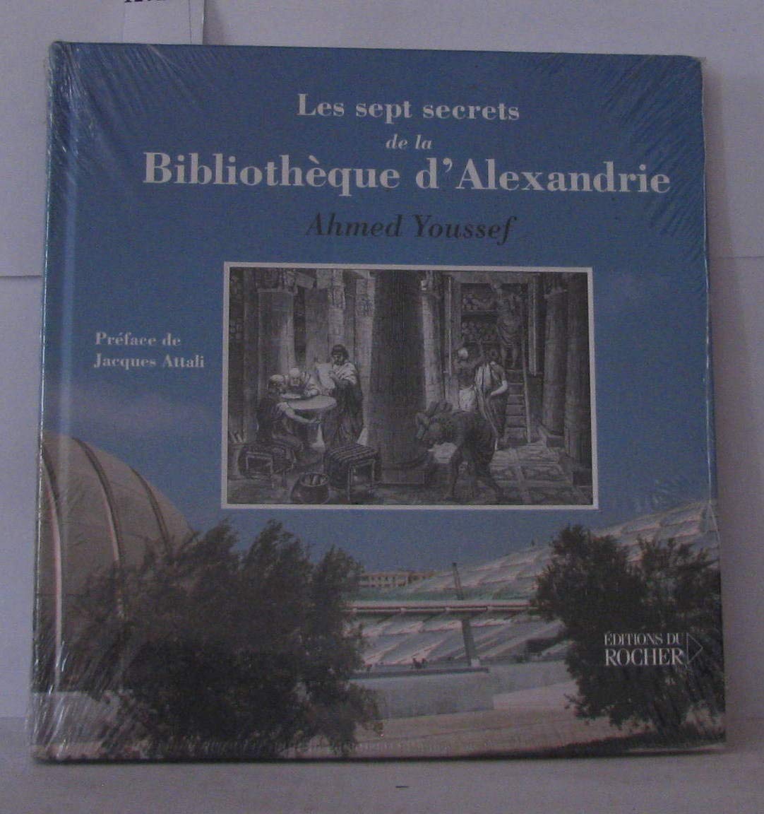 Les Sept Secrets De La Bibliotheque D'Alexandrie Books