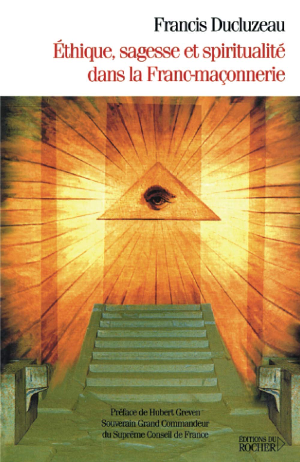 Ethique, sagesse et spiritualité dans la Franc-maçonnerie book