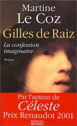 Gilles de Raiz ou La confession imaginaire book