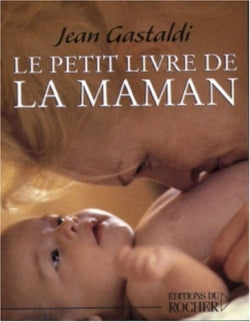 Le petit livre de maman book
